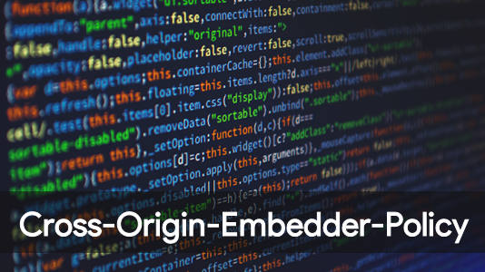 Cross-Origin-Embedder-Policy (COEP)